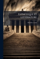 EsthÃ(c)tique et littÃ(c)rature (French Edition) 1024162257 Book Cover