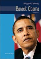 Barack Obama (Black Americans of Achievement: Legacy Edition) 1604133244 Book Cover