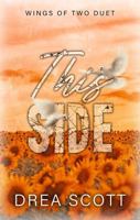 This Side: Wings of Two Duet Book 1 B0H7SVP1LX Book Cover