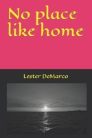 No place like home B084QKY2KT Book Cover