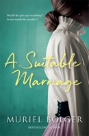 A Suitable Marriage 1473691508 Book Cover