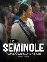 The Seminole (Indigenous Peoples) B0GHPNRWMR Book Cover