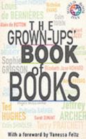 Grown-Ups' Book of Books 0747260893 Book Cover