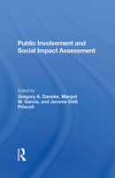 Public Involvement and Social Impact Assessment 0367284685 Book Cover