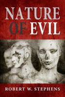 Nature of Evil 1470091364 Book Cover