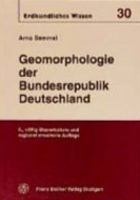 Geomorphologie Der Bundesrepublik Deutschland: Grundzuge, Forschungsstand, Aktuelle Fragen - Erortert an Ausgewahlten Landschaften (Unter Berucksichti 351506897X Book Cover