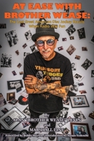 At Ease with Brother Wease: The Last Great American Disc Jockey Recalls When Radio Was Fun B0GZR5SVLY Book Cover