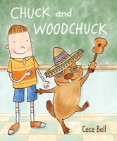 Chuck and Woodchuck 0763675245 Book Cover