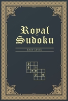 Royal Sudoku - Easy Level: sudoku puzzle book easy difficulty with answers B091F5QSMC Book Cover