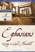 Ephesians: Living in God's Household 0877882231 Book Cover