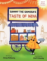 Sammy the Samosa's Taste of India B0CDNKNPB8 Book Cover