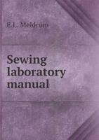 Sewing Laboratory Manual 5518899610 Book Cover
