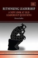 Rethinking Leadership: A New Look at Old Leadership Questions 0857931318 Book Cover