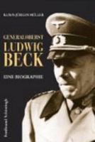 Generaloberst Ludwig Beck 3506728741 Book Cover