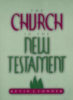 The Church in the New Testament 1886849153 Book Cover