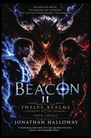 Beacon II: War Of The Twelve Realms (The Beacon Chronicles) B0HB2CX5H9 Book Cover