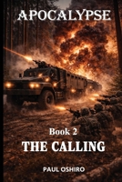 Apocalypse: Book 2 The Calling B0CFCXVPT8 Book Cover
