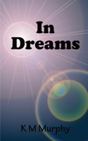 In Dreams 1839454008 Book Cover