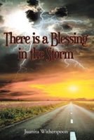 There Is a Blessing in the Storm B0C1F7TLZR Book Cover