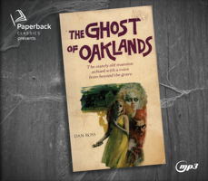 The Ghost of Oaklands 0786261749 Book Cover