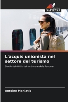 L'acquis unionista nel settore del turismo 620699094X Book Cover