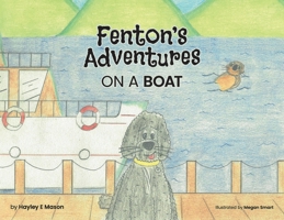 Fenton's Adventures on a boat 1838173102 Book Cover