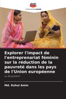 Explorer l'impact de l'entreprenariat féminin sur la réduction de la pauvreté dans les pays de l'Union européenne (French Edition) 6209186327 Book Cover