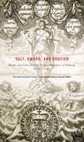 Salt, Sword, and Crozier: Books and Coins from the Prince-Bishopric of Salzburg (C. 1500--C. 1800) 1551953773 Book Cover