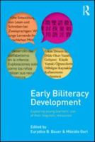 Early Biliteracy Development: How Young Bilinguals Make Use of Their Linguistic Resources - Research and Applications 0415880181 Book Cover