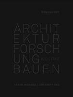 Architektur Forschung Bauen: ICD/Itke 2010-2020 3035620369 Book Cover