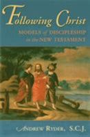 Following Christ: Models of Discipleship in the New Testament 158051068X Book Cover