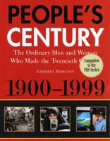 People's Century:: The Ordinary Men and Women Who Made the Twentieth Century 0812928431 Book Cover