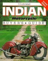 Illustrated Indian Motorcycle Buyer's Guide 0879383313 Book Cover