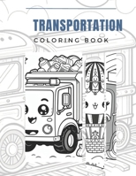 Transportation Coloring Book B0CWDVW13D Book Cover