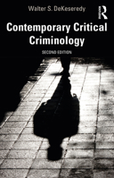 Contemporary Critical Criminology (Key Ideas in Criminology 041555666X Book Cover