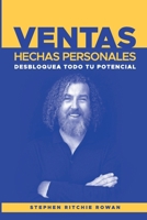 Ventas Hechas Personales: Libera Todo Tu Potencial 1914428242 Book Cover