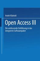 Open Access III: Die Umfassende Einfuhrung in Das Integrierte Softwarepaket 352805137X Book Cover