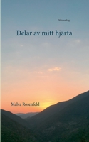 Delar av mitt hjärta: Diktsamling 9179690971 Book Cover