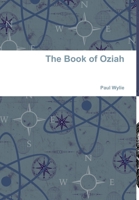 The Book of Oziah 1326570293 Book Cover