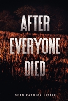 After Everyone Died 1365009548 Book Cover