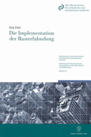Die Implementation Der Rasterfahndung: Eine Empirische Untersuchung Zur Anwendung, Umsetzung Und Wirkung Der Gesetzlichen Regelungen Zur Operativen In 3428129679 Book Cover