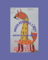 Which Pet Shall I Get? 1739947614 Book Cover