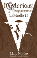 The Mysterious Disappearance of Lulabelle Li B089TVCLGN Book Cover