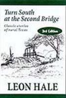 Turn South at the 2nd Bridge 0965746801 Book Cover