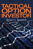 The Tactical Option Investor 148268313X Book Cover