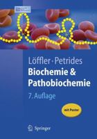 Biochemie und Pathobiochemie (Springer-Lehrbuch) 3540422951 Book Cover