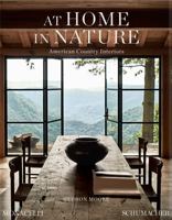 At Home in Nature : American Country Interiors 1580937489 Book Cover