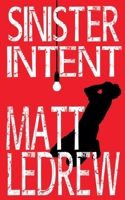 Sinister Intent 1774783533 Book Cover