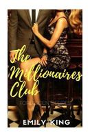The Millionaires Club: Forbidden Desires 154706143X Book Cover