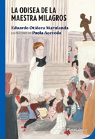 La Odisea de la maestra Milagros / Teacher Milagros' Odyssey (Spanish Edition) 6073918704 Book Cover
